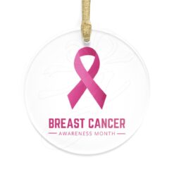Breast Cancer Awareness Acrylic Ornament