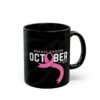 October Breast Cancer Awareness Mug