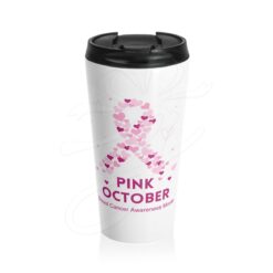 Pink October Awareness Travel Mug